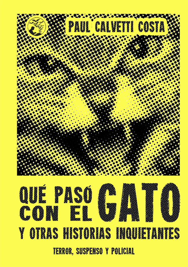 Qué pasó con el gato y otras historias inquietantes